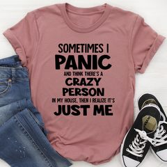 Sometimes I Panic T-Shirt-0