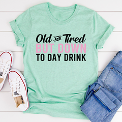 Old And Tired T-Shirt-3
