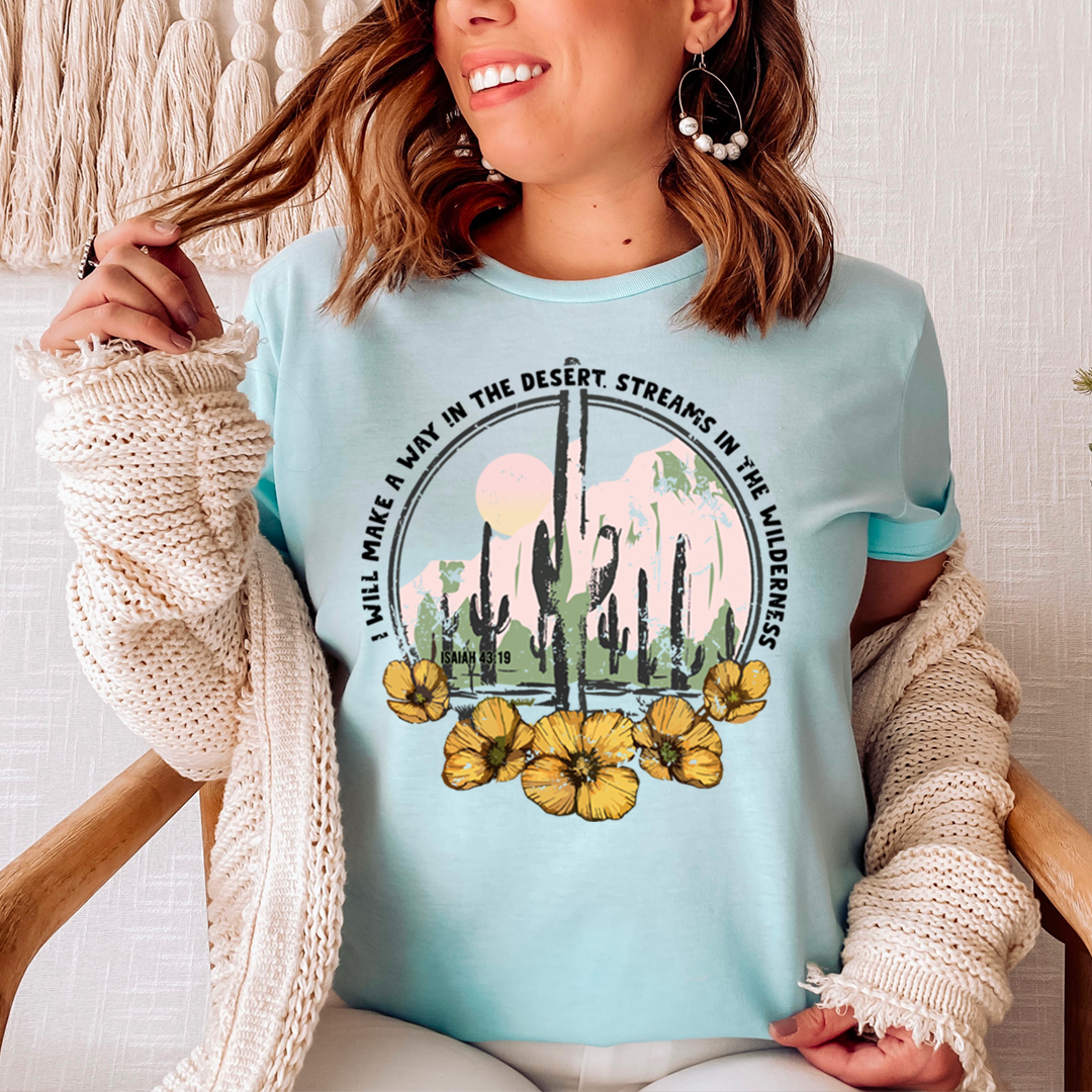 I Will Make A Way In The Desert T-Shirt-2