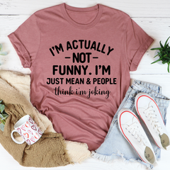 I'm Actually Not Funny T-Shirt-2