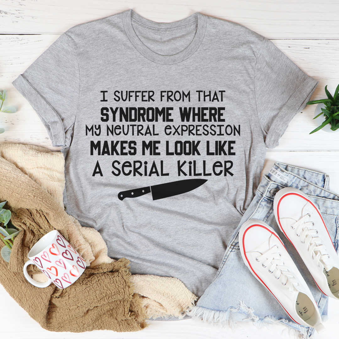 My Neutral Expressions T-Shirt-1