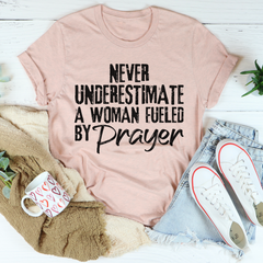 Never Underestimate A Woman Fueled By Prayer T-Shirt-3