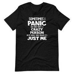 Sometimes I Panic T-Shirt-4