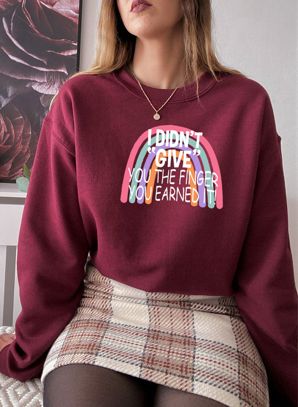 I Didnt Give You The Finger Sweat Shirt-1