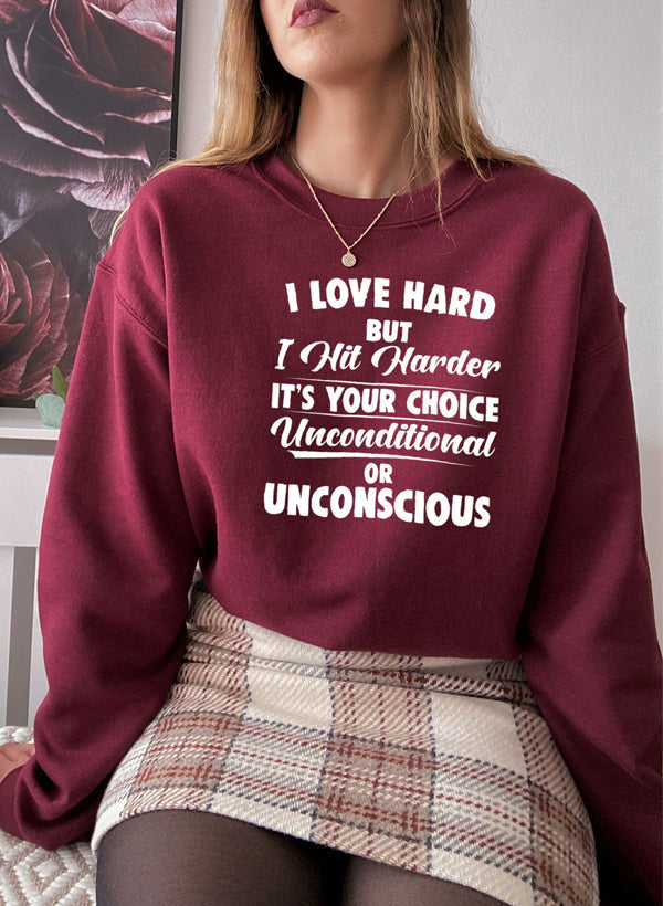 I Love Hard Sweat Shirt-2