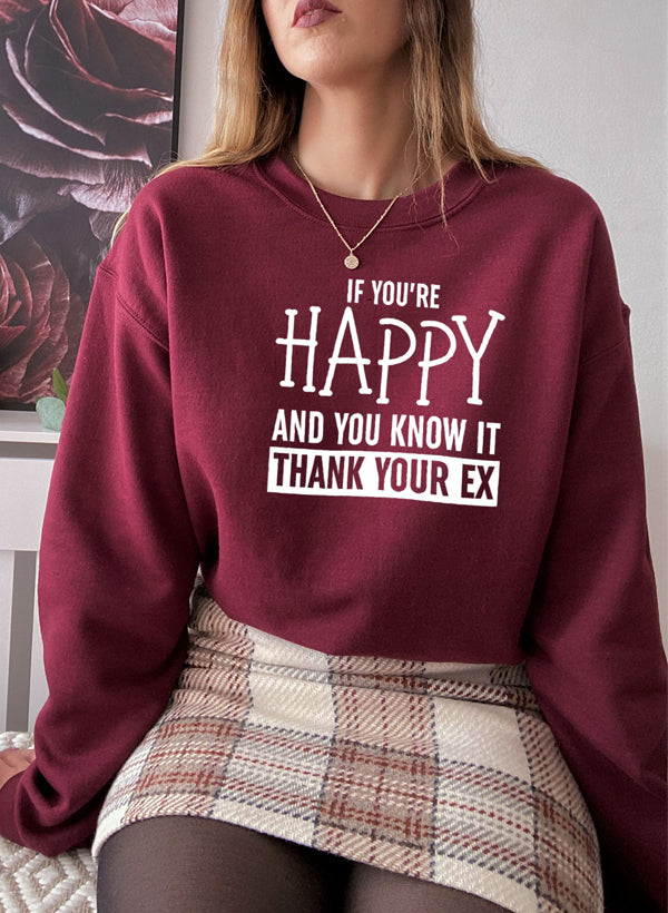If Youre Happy And You Know It Sweat Shirt-0