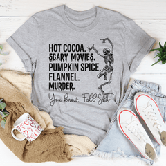 Hot Cocoa Scary Movies Pumpkin Spice Murder Tee-2