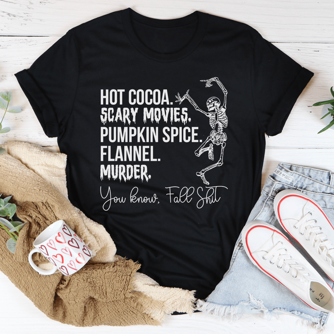 Hot Cocoa Scary Movies Pumpkin Spice Murder Tee-1