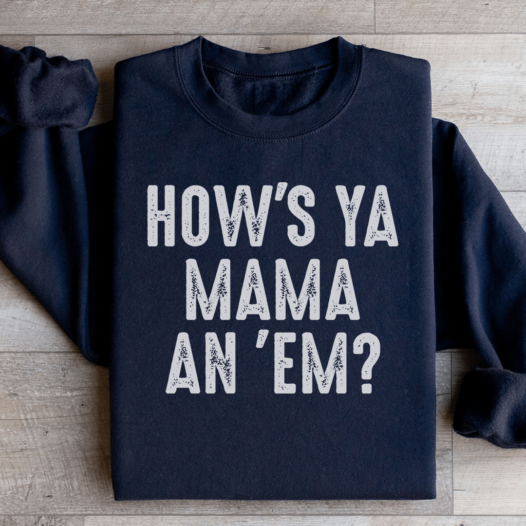 How's Ya Mama An Em-0