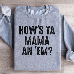 How's Ya Mama An Em-1