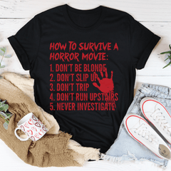How To Survive A Horror Movie Tee-2