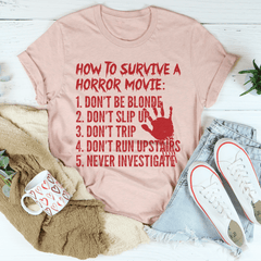 How To Survive A Horror Movie Tee-3