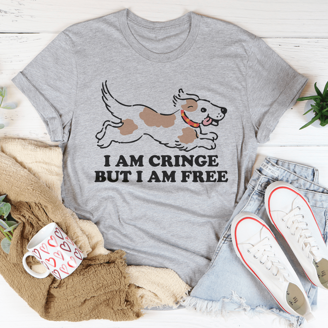 I Am Cringe But I Am Free Tee-1