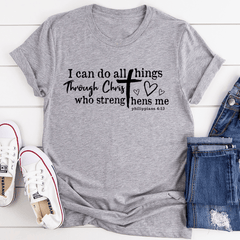 I Can Do All Things Through Christ T-Shirt-2