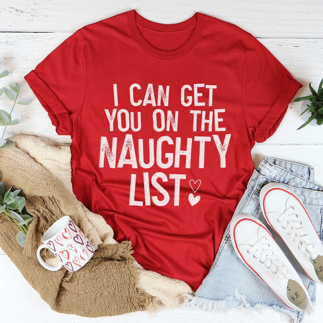 I Can Get You On The Naughty List Tee-0