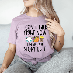 I Can't Talk Right Now T-Shirt-0