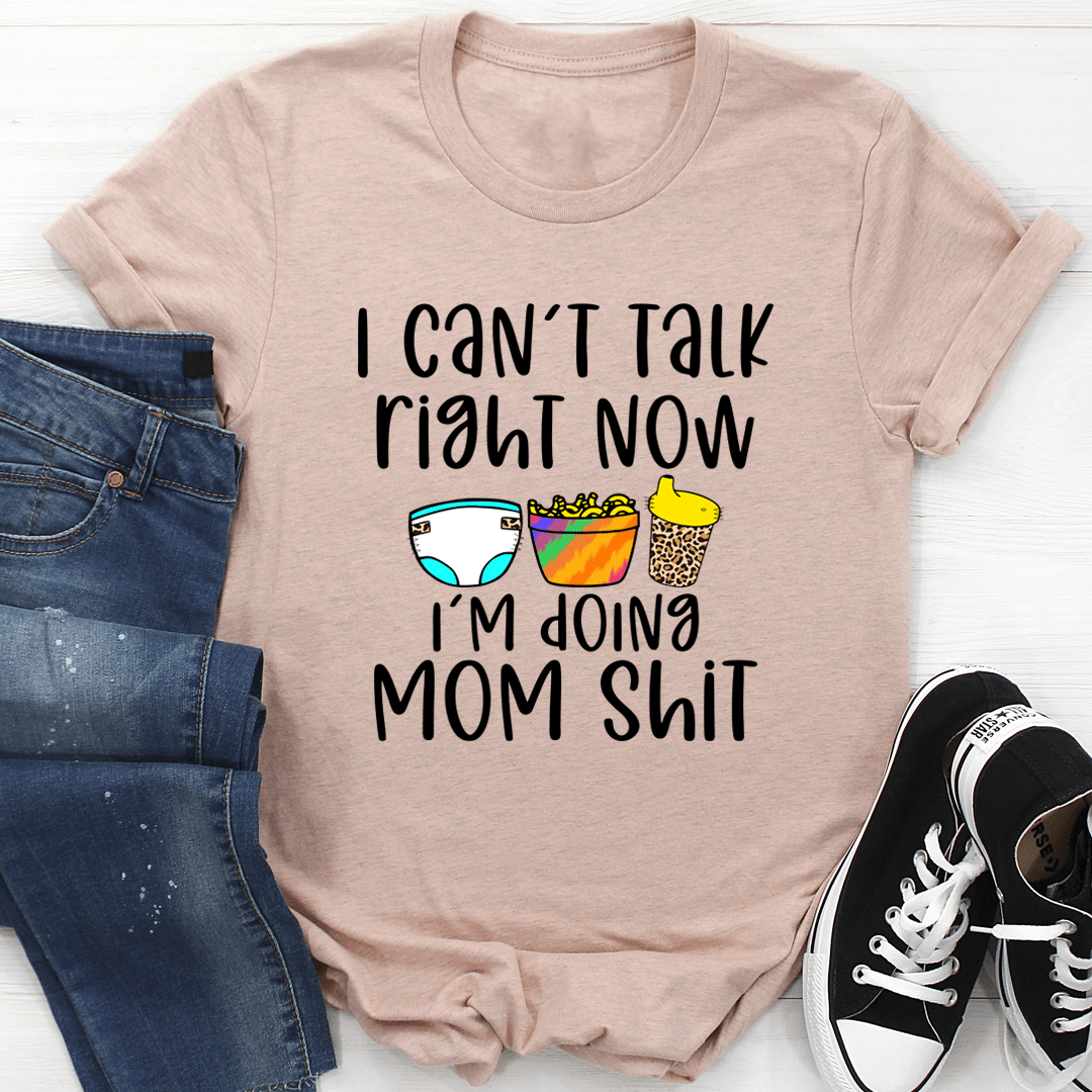 I Can't Talk Right Now T-Shirt-3