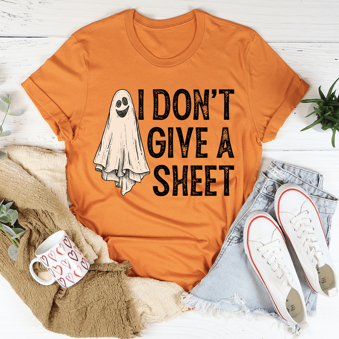 I Don't Give A Sheet Tee-1