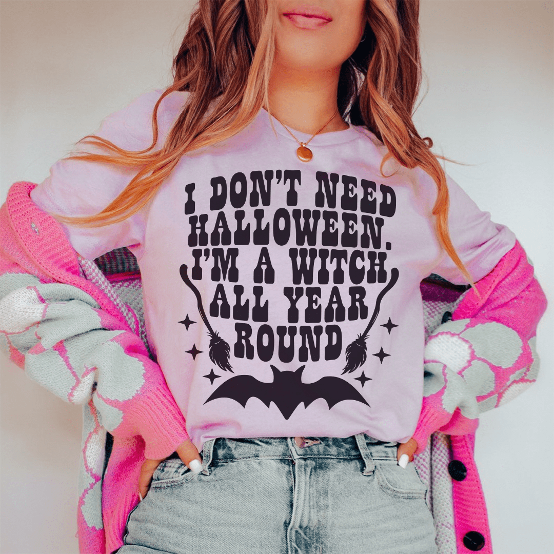 I Don't Need Halloween Tee-0