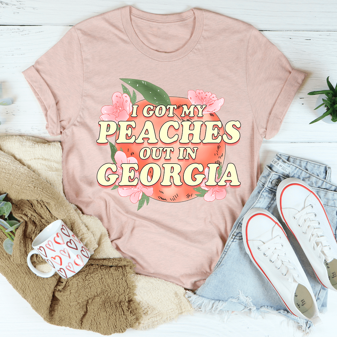 I Got My Peaches Out In Georgia Tee-0
