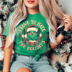 I Love To Hate The Holidays Tee-0
