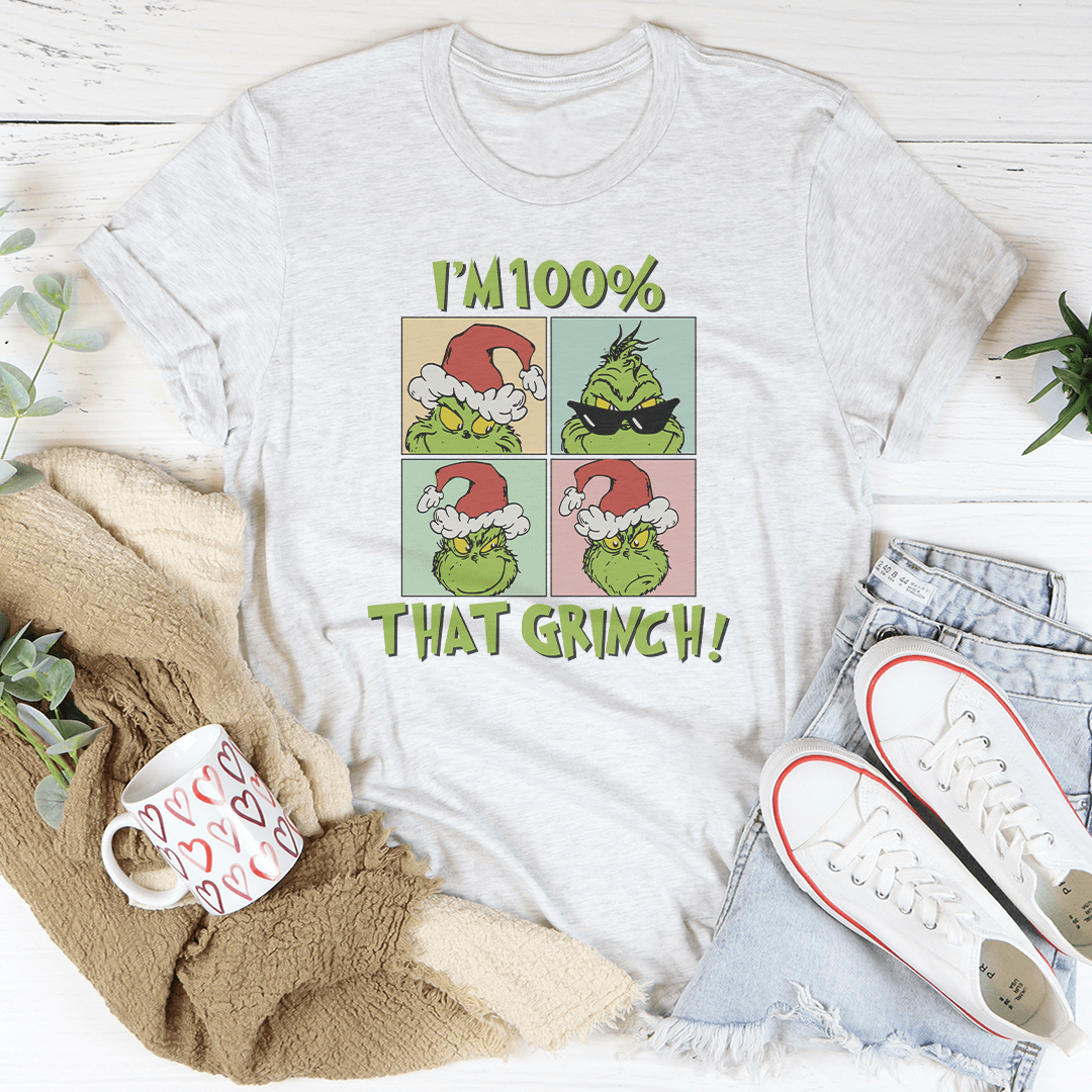 I'm 100% That Grinch Tee-0