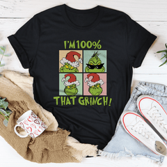 I'm 100% That Grinch Tee-2