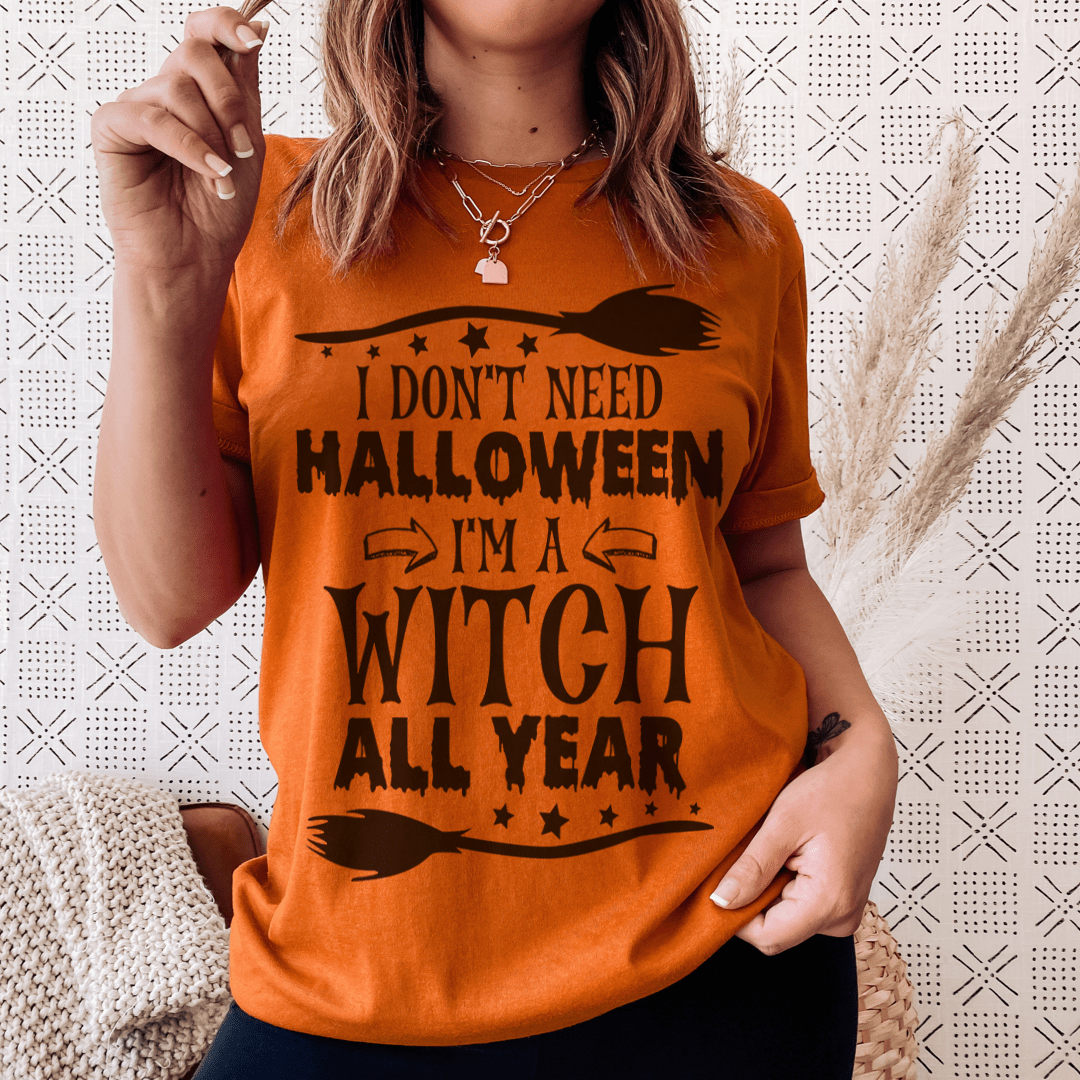 I'm A Witch All Year Tee-0
