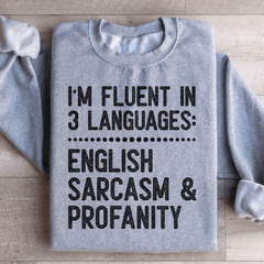 I'm Fluent In 3 Language-1