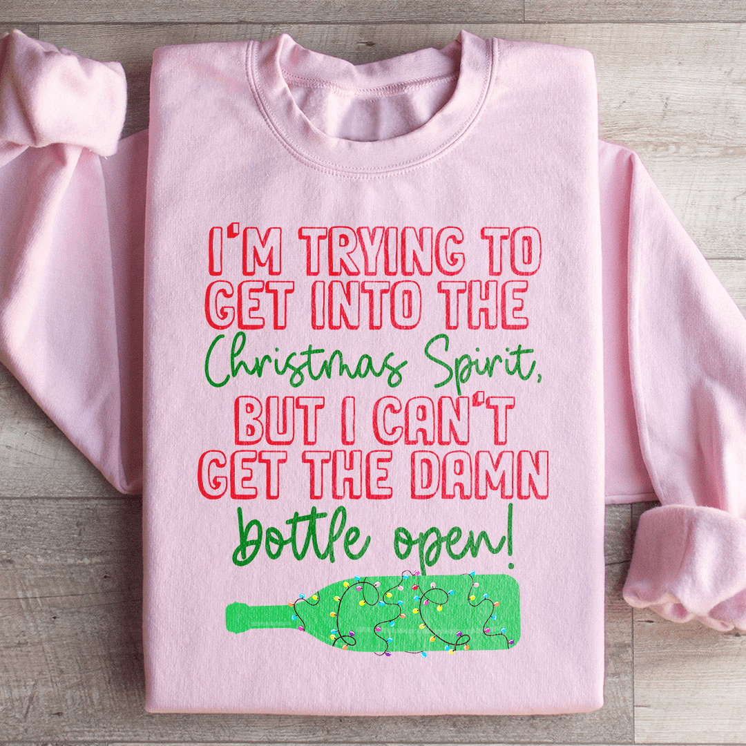I'm Trying To Get Into The Christmas Spirit Sweatshirt-2