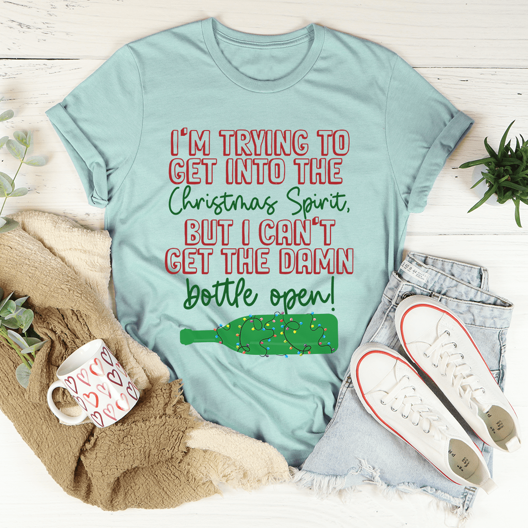 I'm Trying To Get Into The Christmas Spirit T-Shirt-3