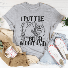 I Put The B In Obituary T-Shirt-1
