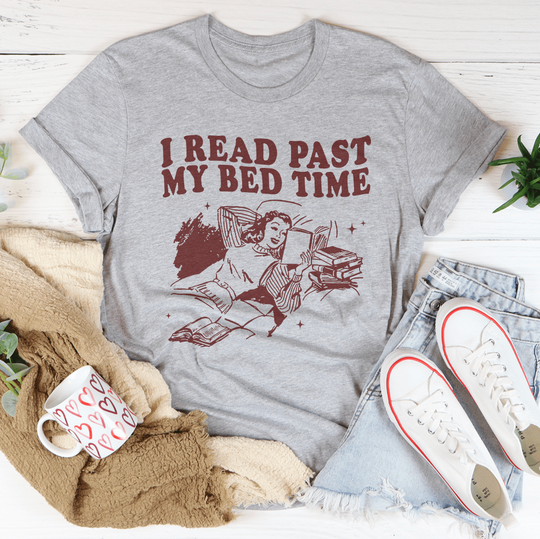 I Read Past My Bed Time Tee-0