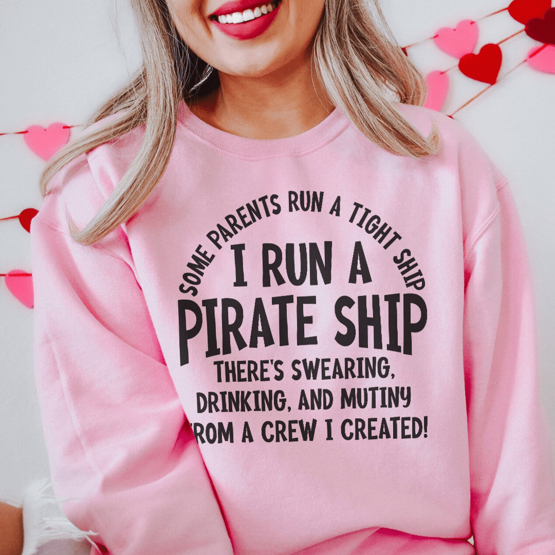 I Run A Pirate Ship-1