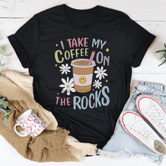 I Take My Coffee On The Rocks Tee-1