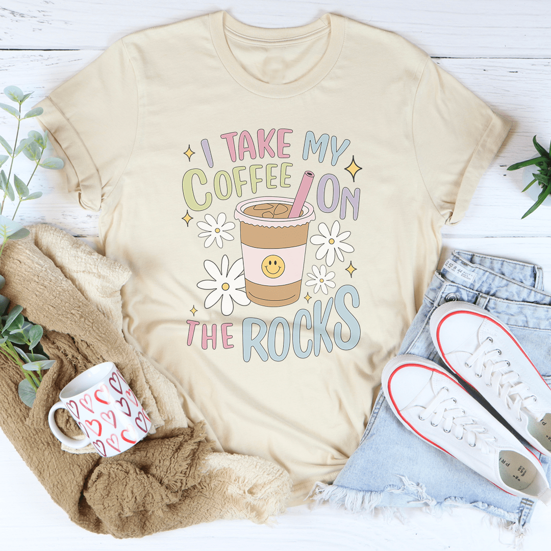 I Take My Coffee On The Rocks Tee-3
