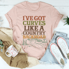 I've Got Curves Like A Country Backroad Tee-2