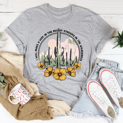 I Will Make A Way In The Desert T-Shirt-1