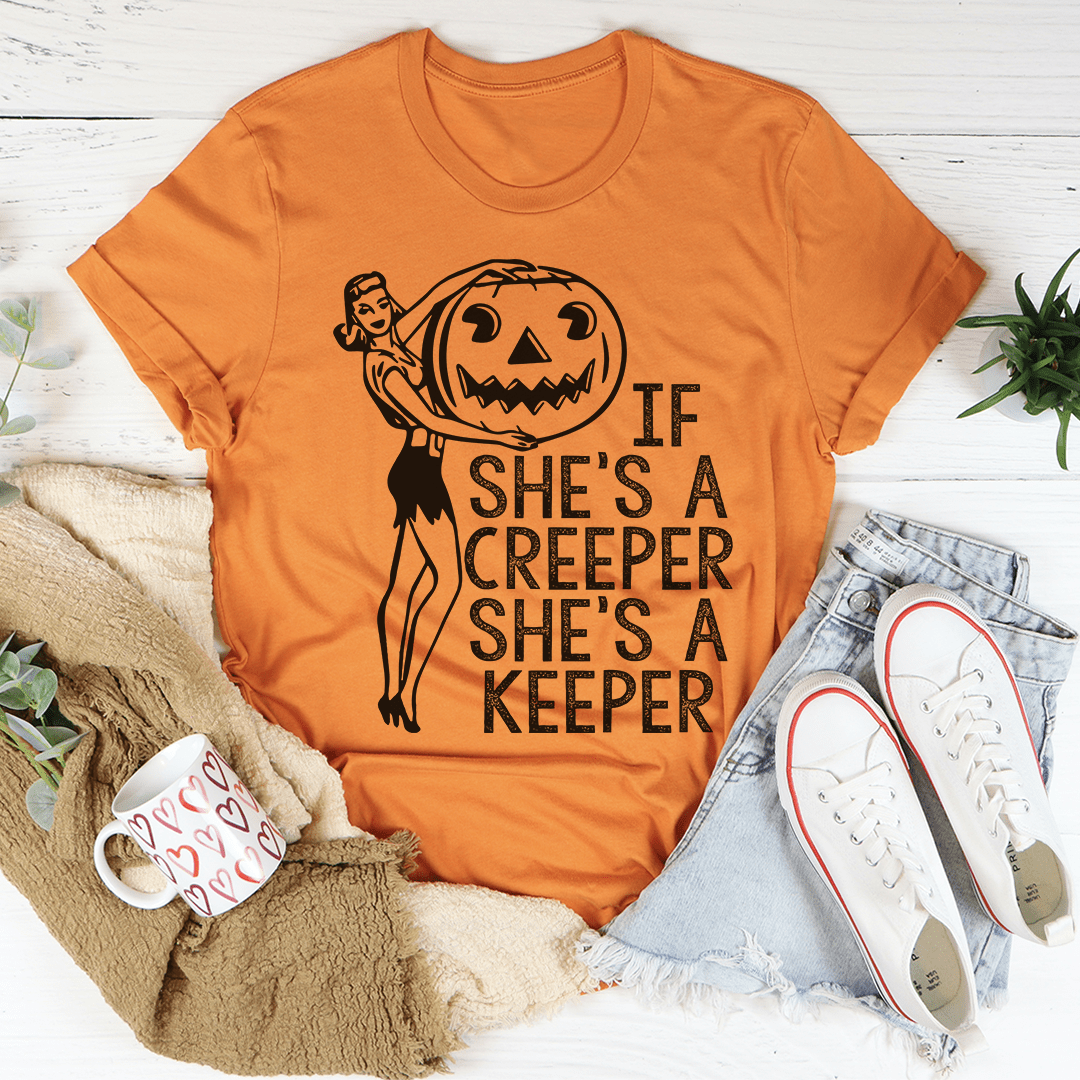 If She's A Creeper She's A Keeper T-Shirt-0