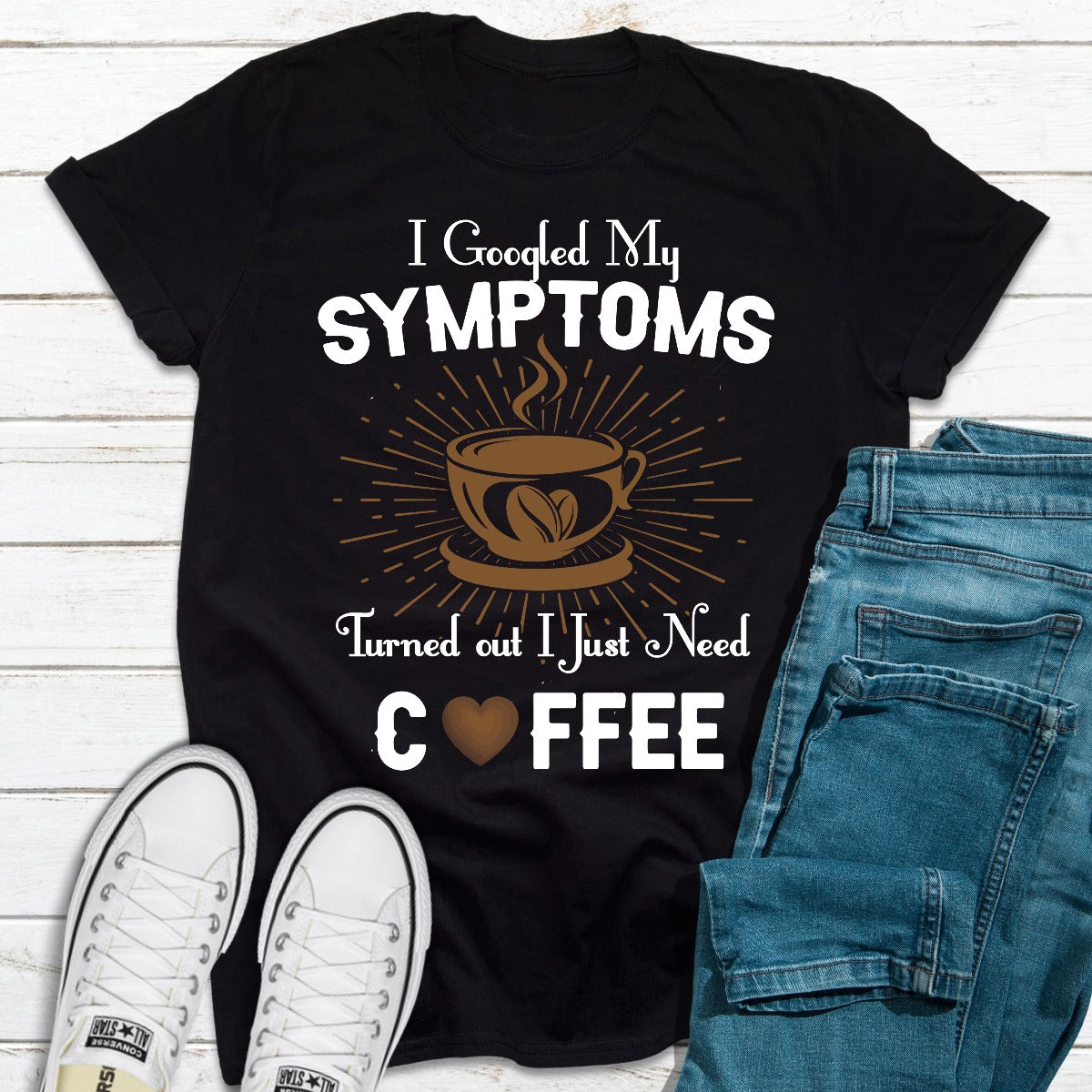 I Googled My Symptoms T-Shirt-1