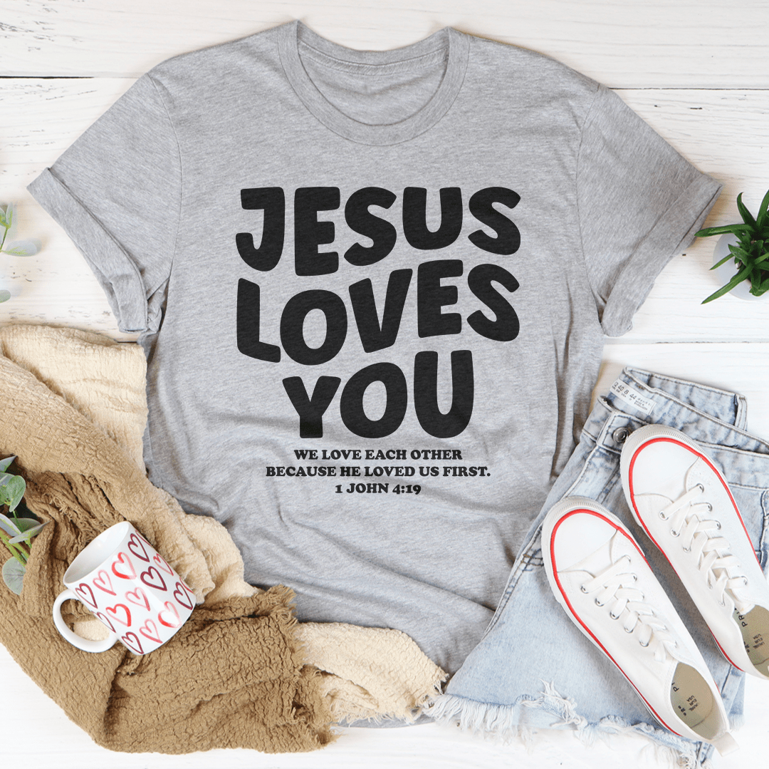 Jesus Loves You We Love Each Other Tee-3