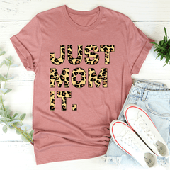 Just Mom It T-Shirt-1