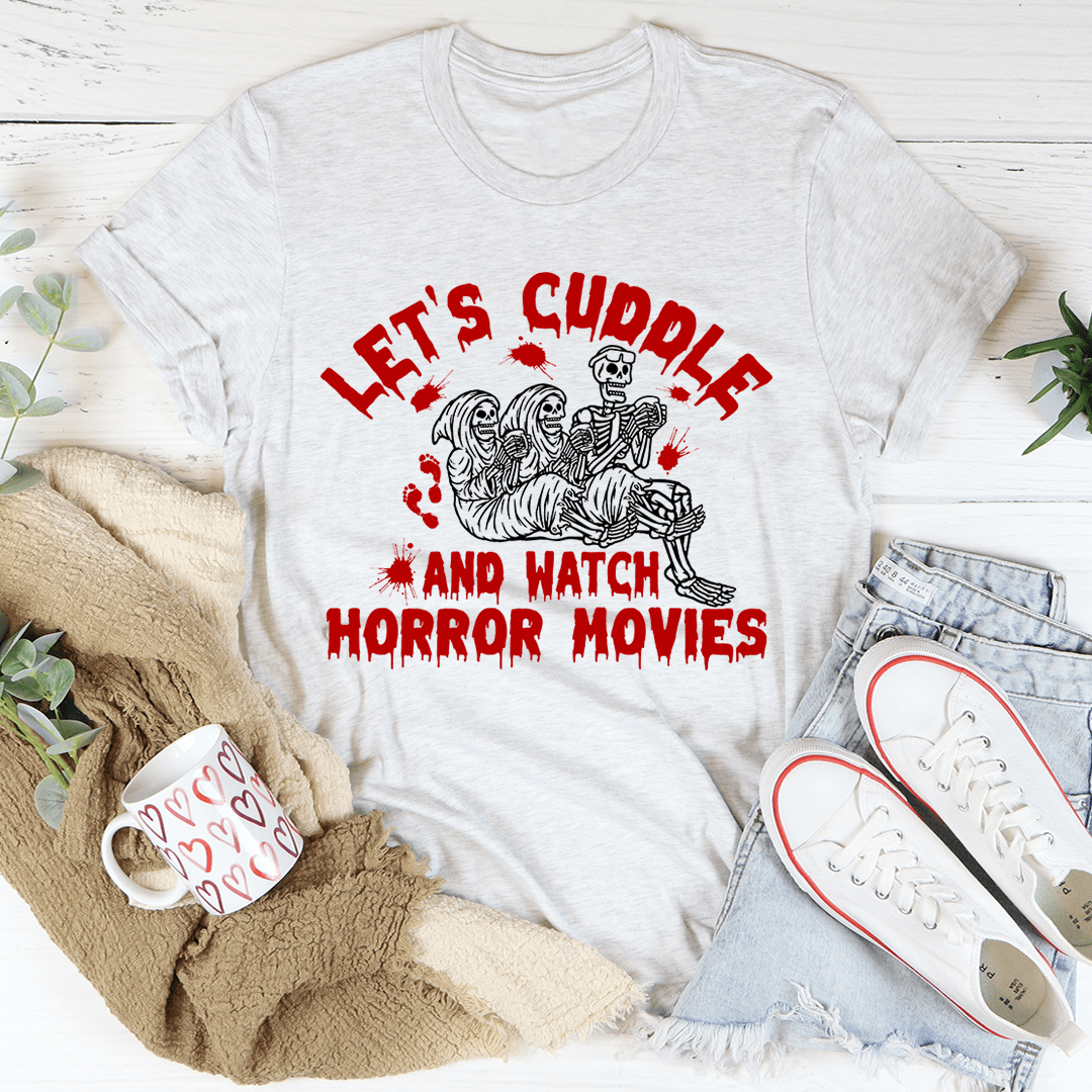 Let's Cuddle And Watch Horror Movies T-Shirt-0