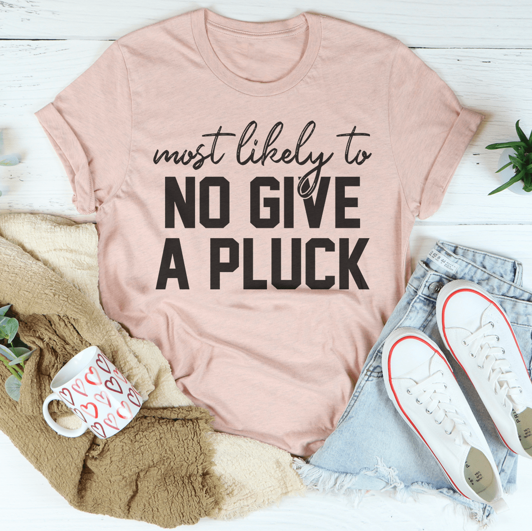 Most Likely To No Give A Pluck Thanksgiving Tee-3