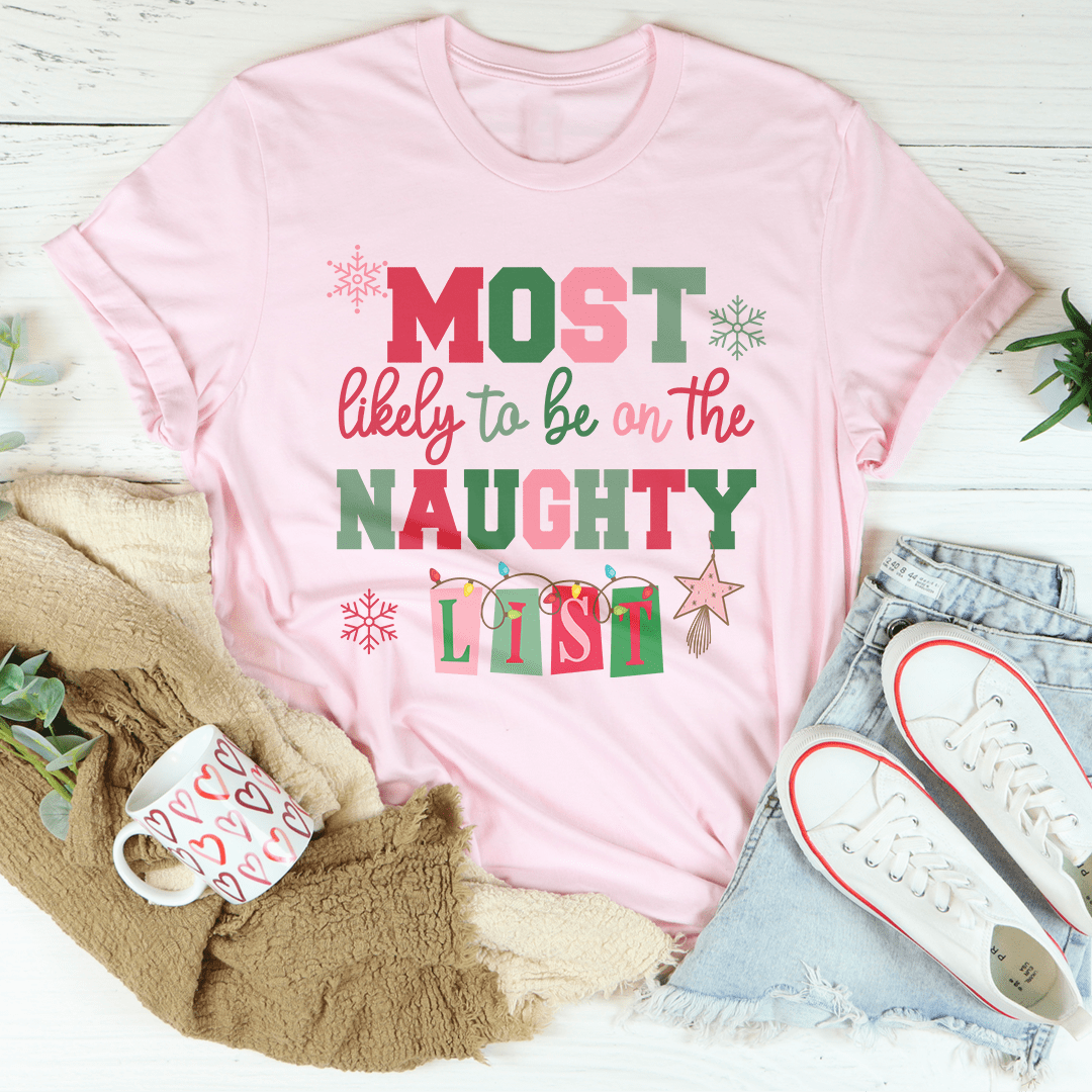 Most Likely To Be On The Naughty List Tee-3