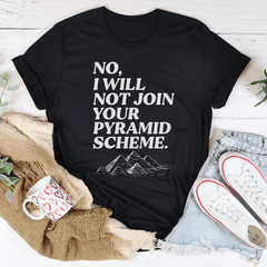 No I Will Not Tee-1