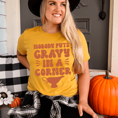 Nobody Puts Gravy In A Corner Tee-2