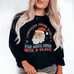 Nothing Comes Easy Santa-0
