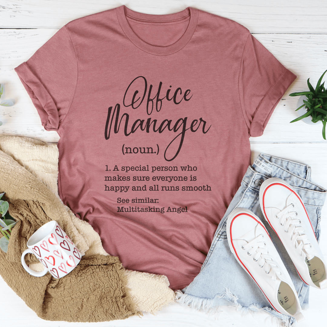 Office Manager A Special Person Tee-1