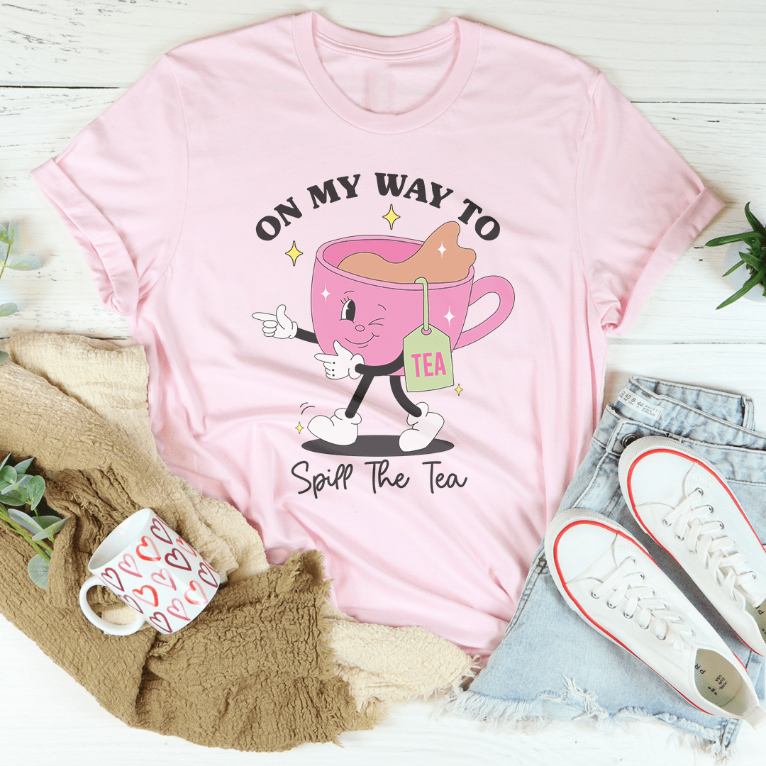 On My Way To Spill The Tea Tee-2